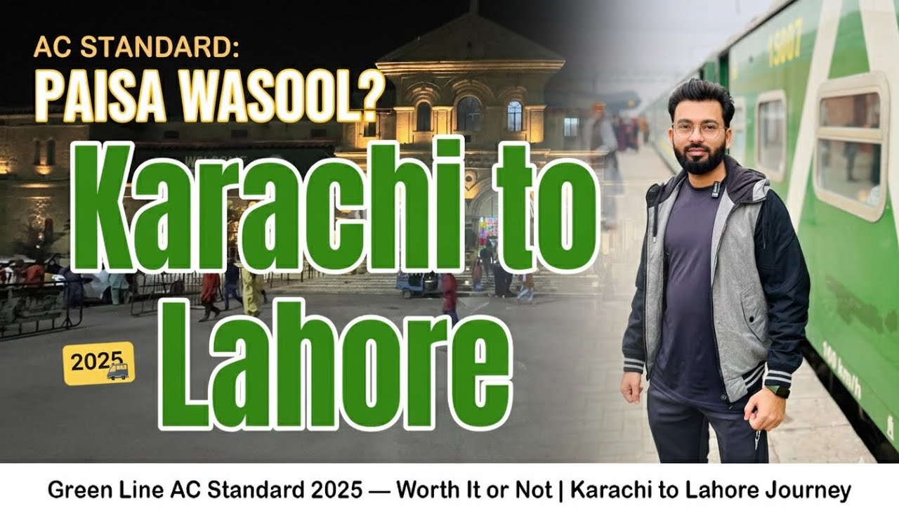 AC Standard Green Line Train Review | Karachi to Lahore | Honest Comparison Paisa Wasool Hai Ya Nahi