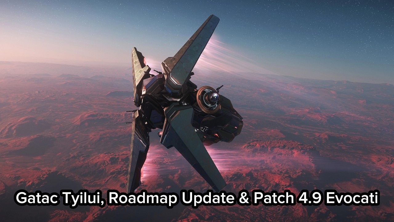 Star Citizen: Gatac Syulen, обновление дорожной карты и патч 4.9 Evocati