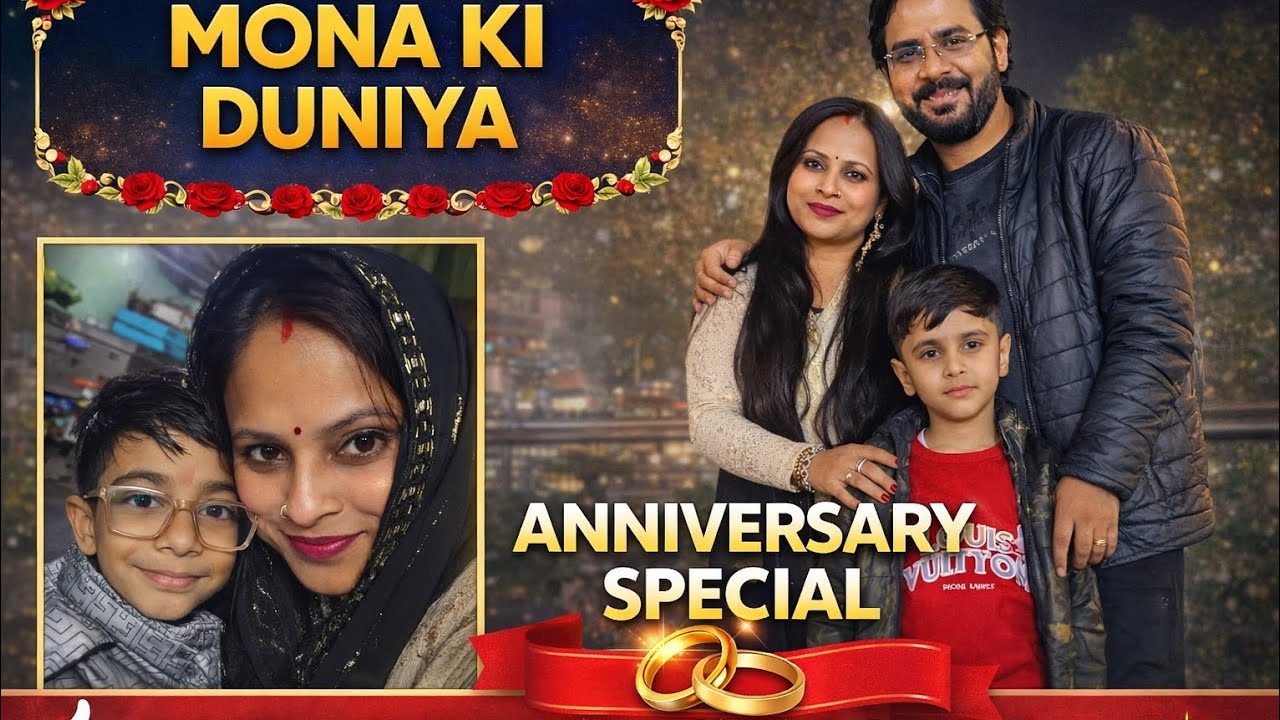 Anniversary Special | Real Life Vlog | Simple Day, Real Emotions 💕 | Mona Ki Duniya