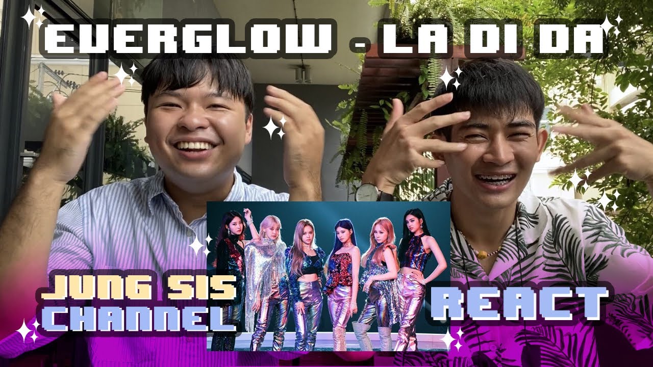 EVERGLOW (에버글로우) - LA DI DA M/V รับบทนางถูพื้นนางย้อนยุคเซเลอร์มูนตั่ง!! [Reaction] | By Jung Sis
