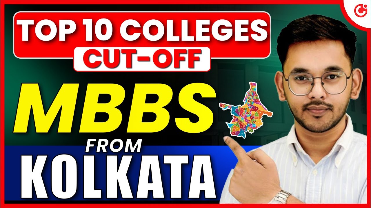 💥 NEET 2025: Top 10 MBBS Colleges in Kolkata 🩺 NEET Cutoff, Fees & Rankings Explained!