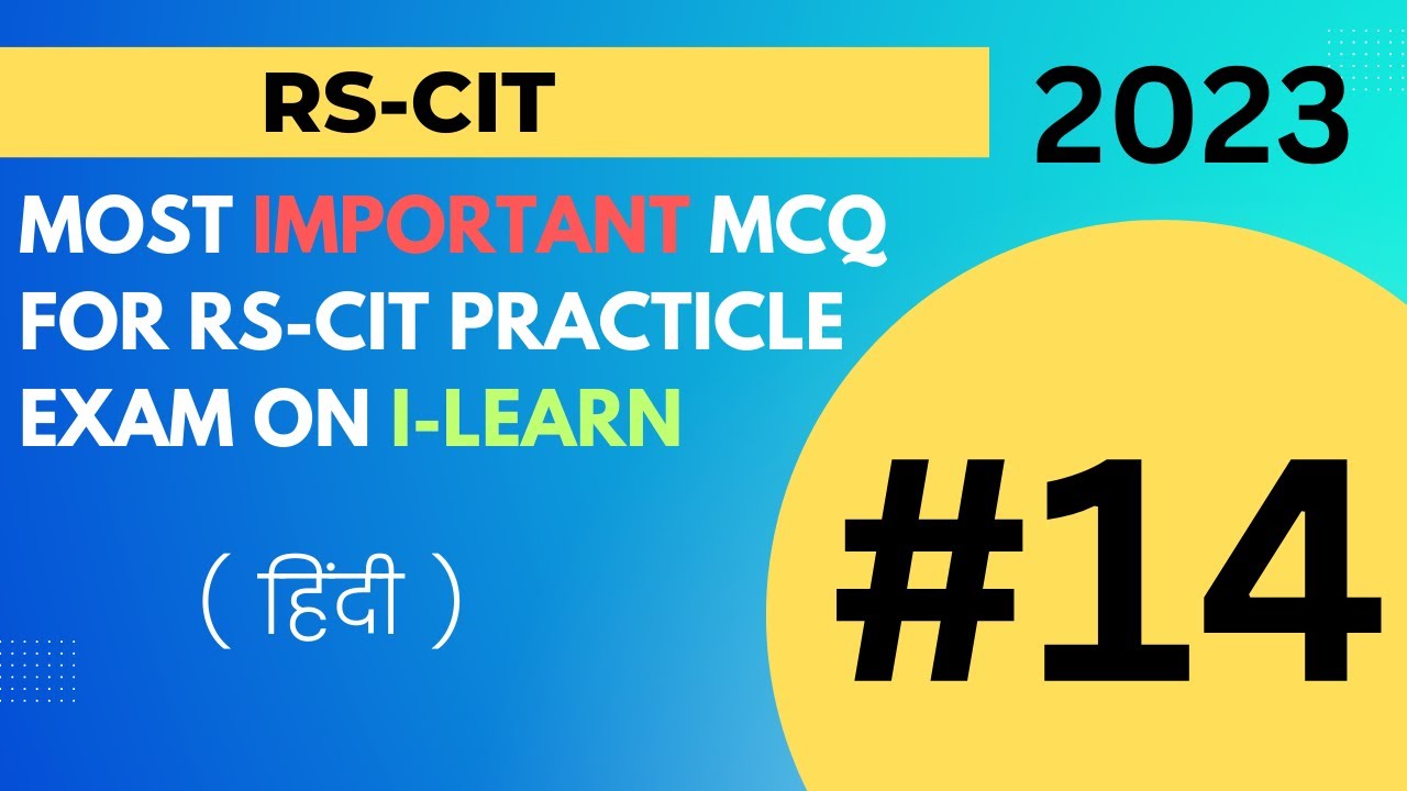 Assessment 14|| Most important question for RS-CIT Assessment 14