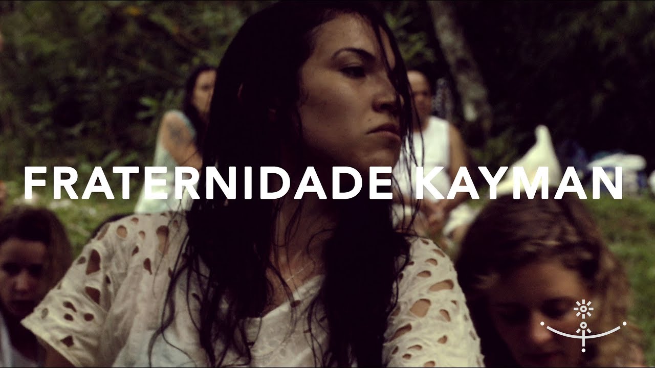 FRATERNIDADE KAYMAN *ritual 3* (Híbridos, the Spirits of Brazil)