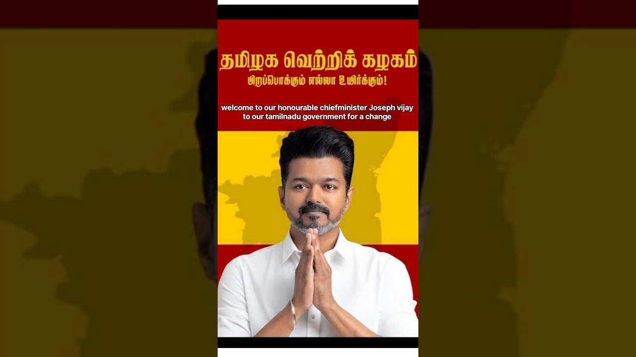welcome our cm vijay to our tn government #election