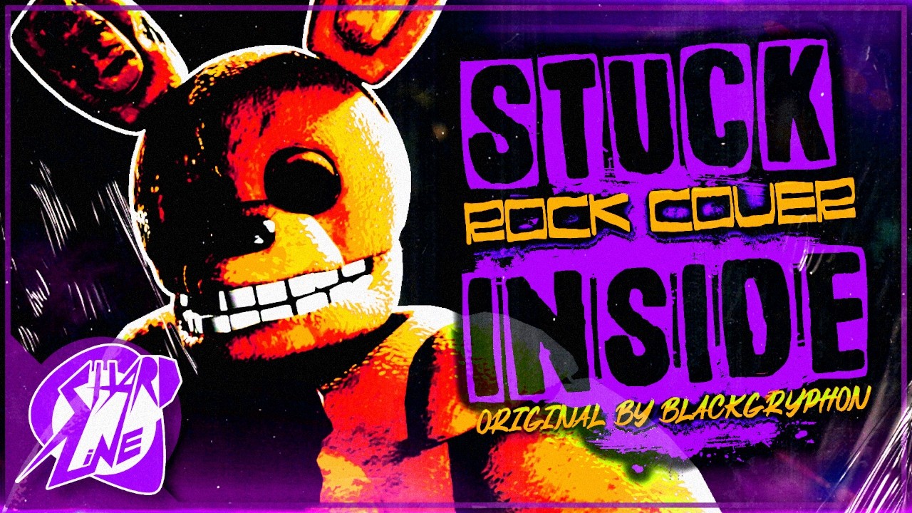 STUCK INSIDE | ROCK COVER by ShardLine