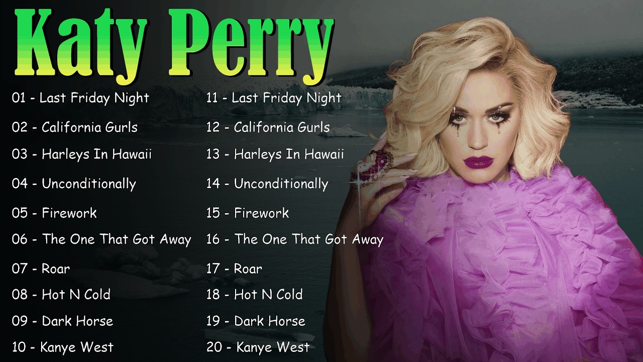Katy Perry Greatest Hits Full Album 2026 - Katy Perry Popular Songs Playlist 2026