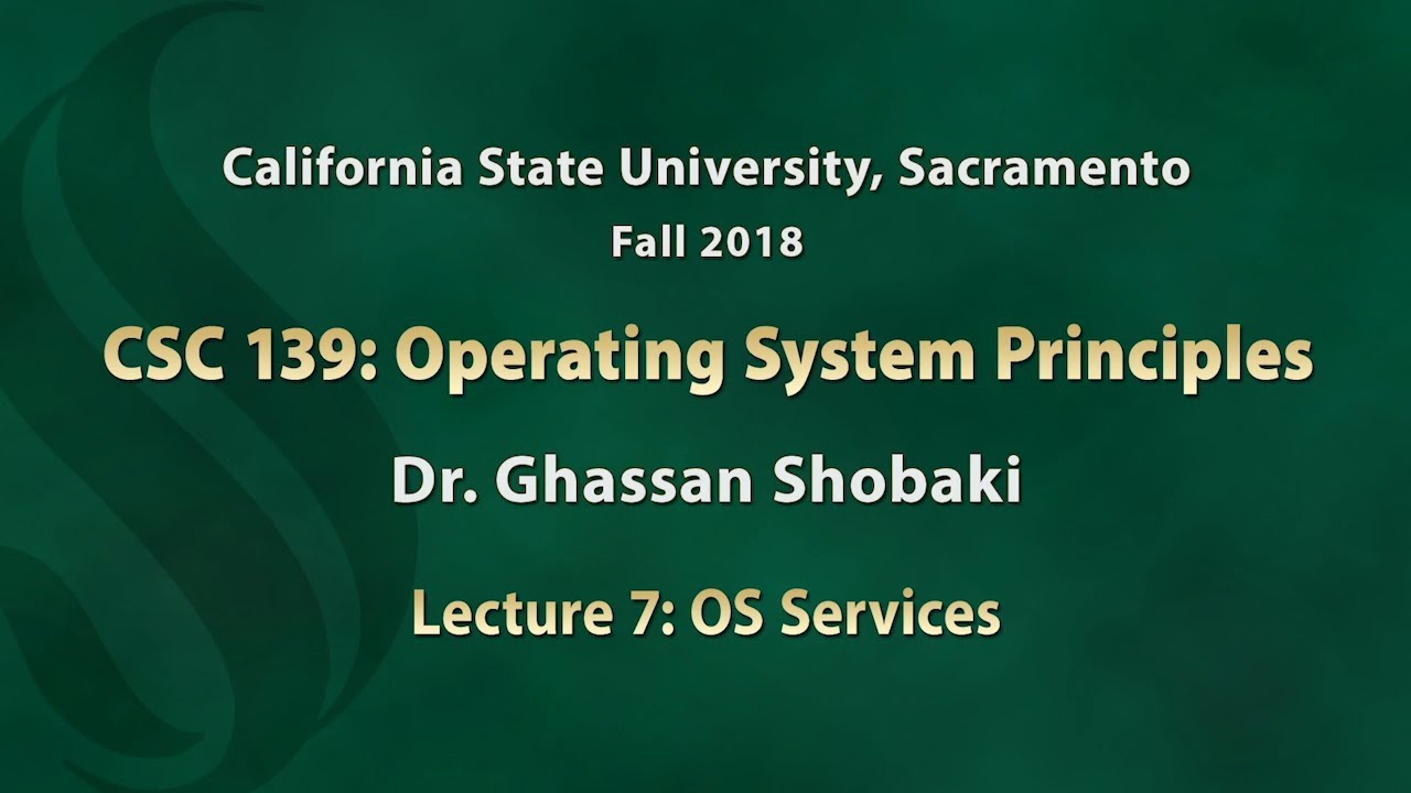Operating Systems Lecture 7: OS Services