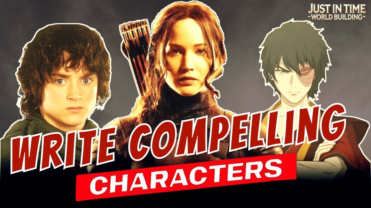 One Trick To Write Compelling Characters