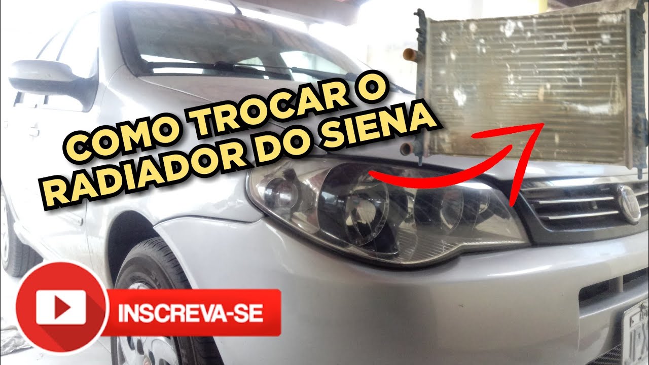 Como trocar o Radiador do Siena ou Pálio -  Passo a Passo