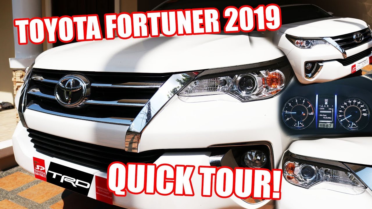 Toyota Fortuner 2019 Quick Tour | Philippines