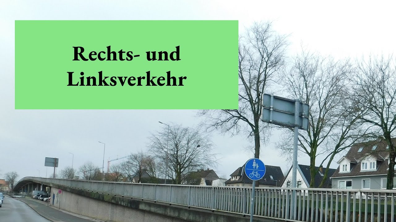 Rechts-  und Linksverkehr
