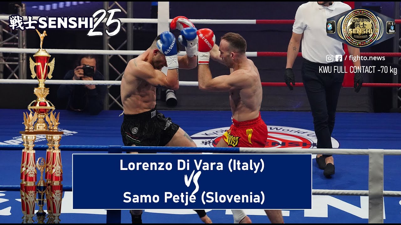 SENSHI 25: -70 kg, Lorenzo Di Vara (Italy) - Samo Petje (Slovenia) | KWU FULL CONTACT