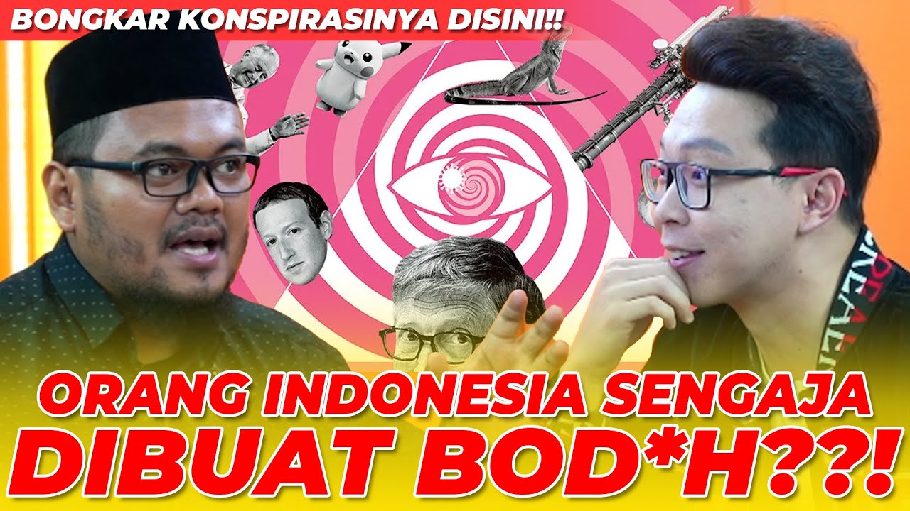 ORANG INDONESIA DIBUAT BOD*H!? DEMI KEPENTINGAN TERTENTU!?