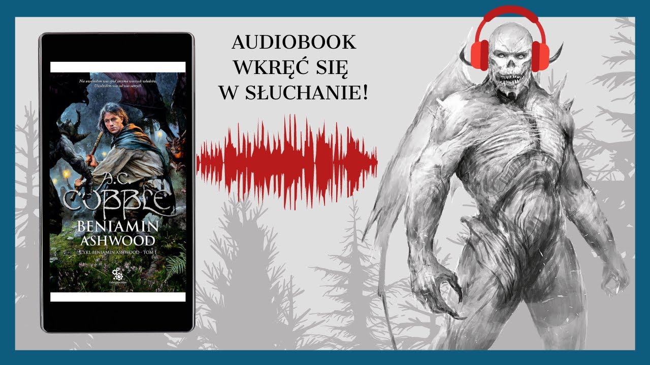 Beniamin Ashwood - audiobook - czyta Wojciech Masiak