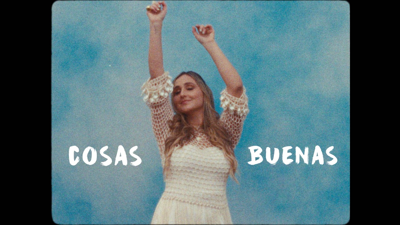 Cosas Buenas - Laura Maré  (Video Lyric)