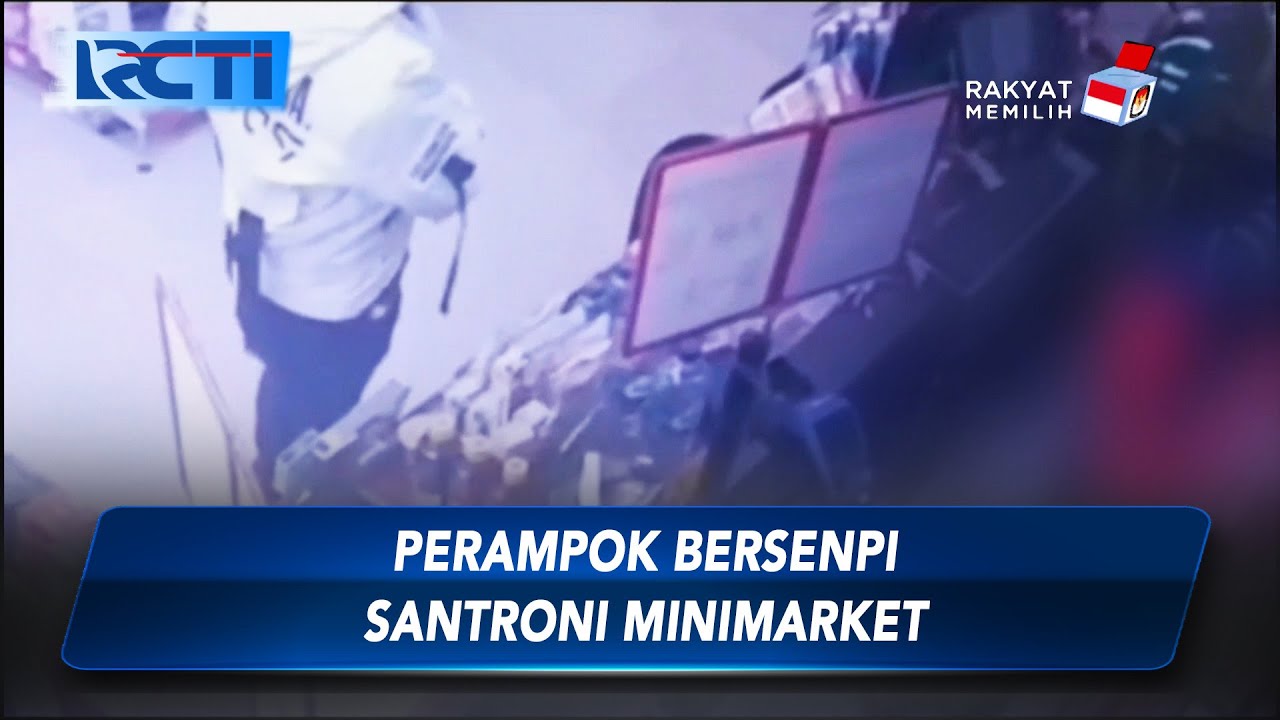 Perampok Bersenjata Santroni Minimarket di Kembangan - SIP 19/09