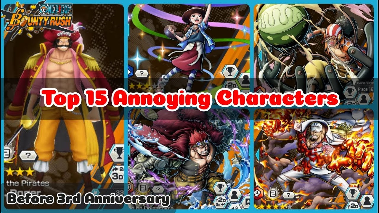 TOP 15 Annoying Characters before the 3rd Anniversary | #TierList OPBR | One Piece Bounty Rush