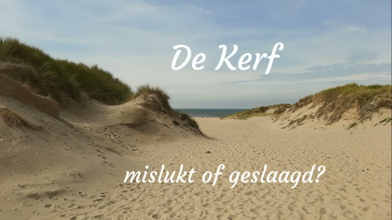 De Kerf, een gat in de duinen
