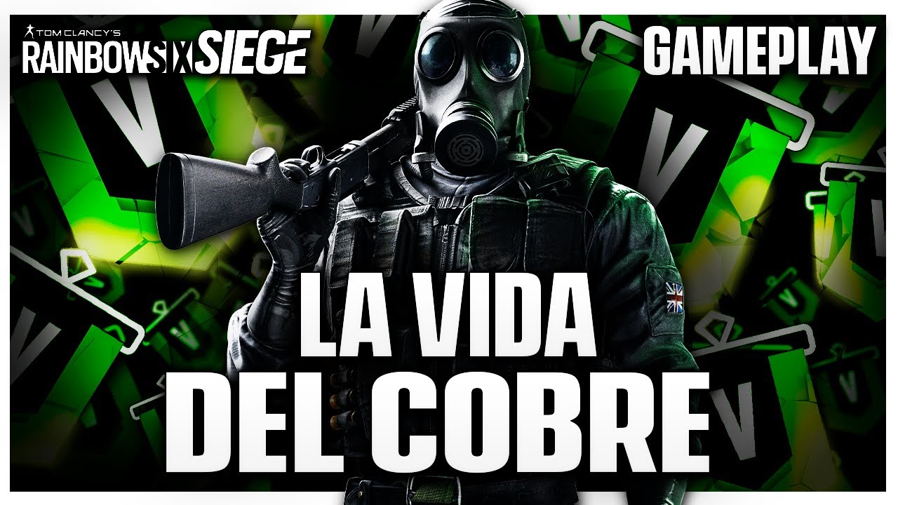 🟩 Insultos, tóxicos y fans #10 [ La VIDA del COBRE T7 ] Caramelo Rainbow Six Siege