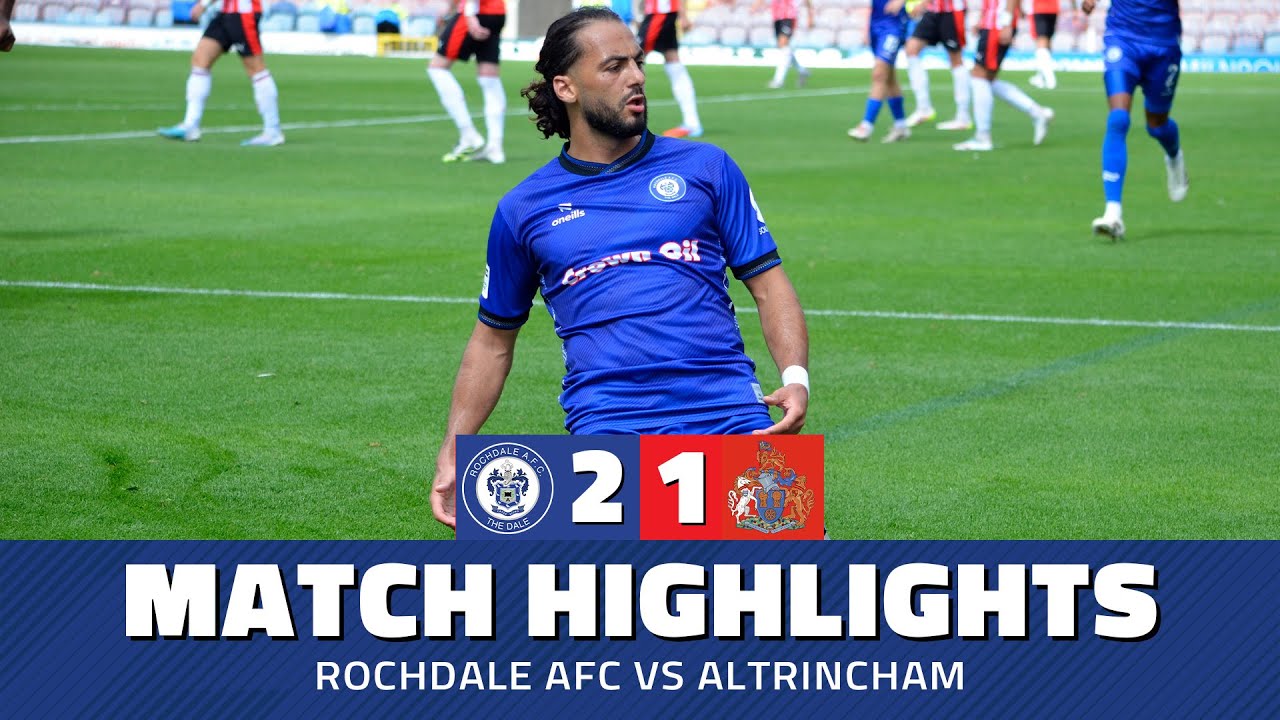 Highlights | Dale 2-1 Altrincham