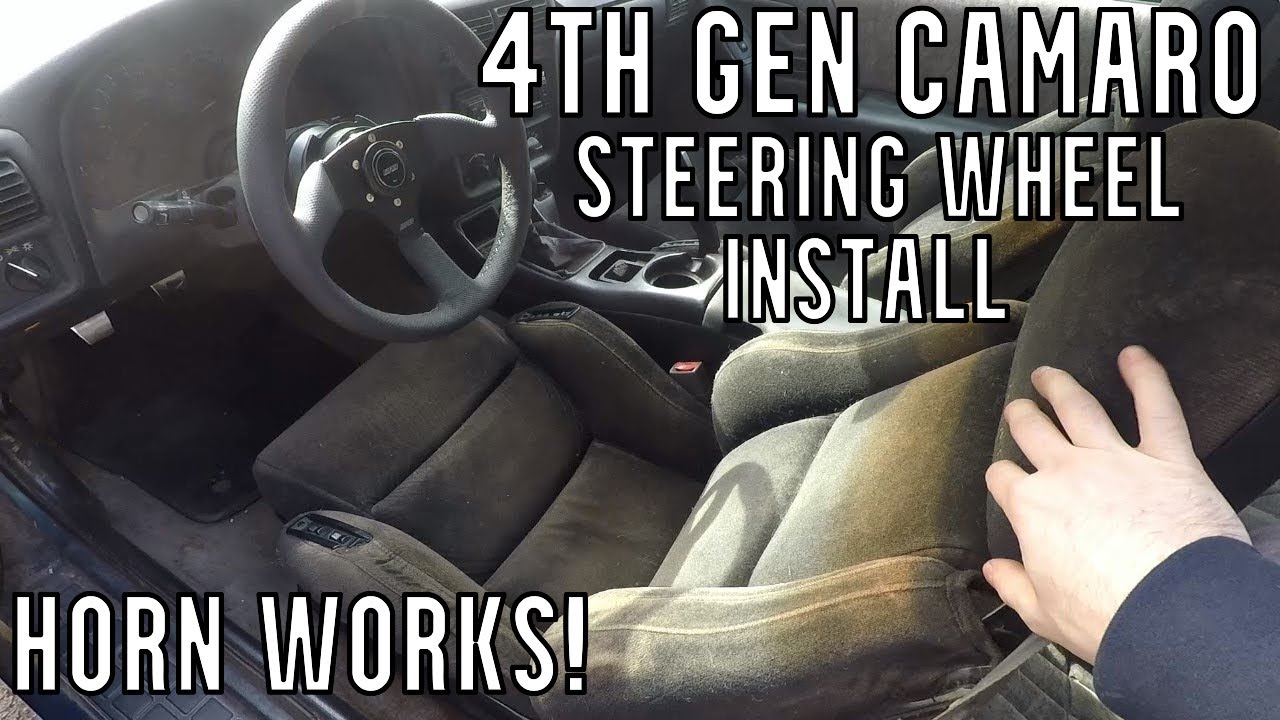 4th Gen Camaro Steering Wheel Install