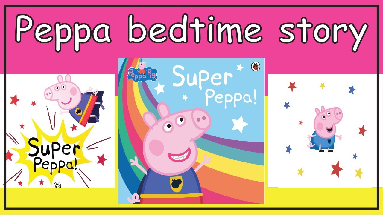 Peppa pig Super Peppa read aloud book online, Peppa pig English episodes