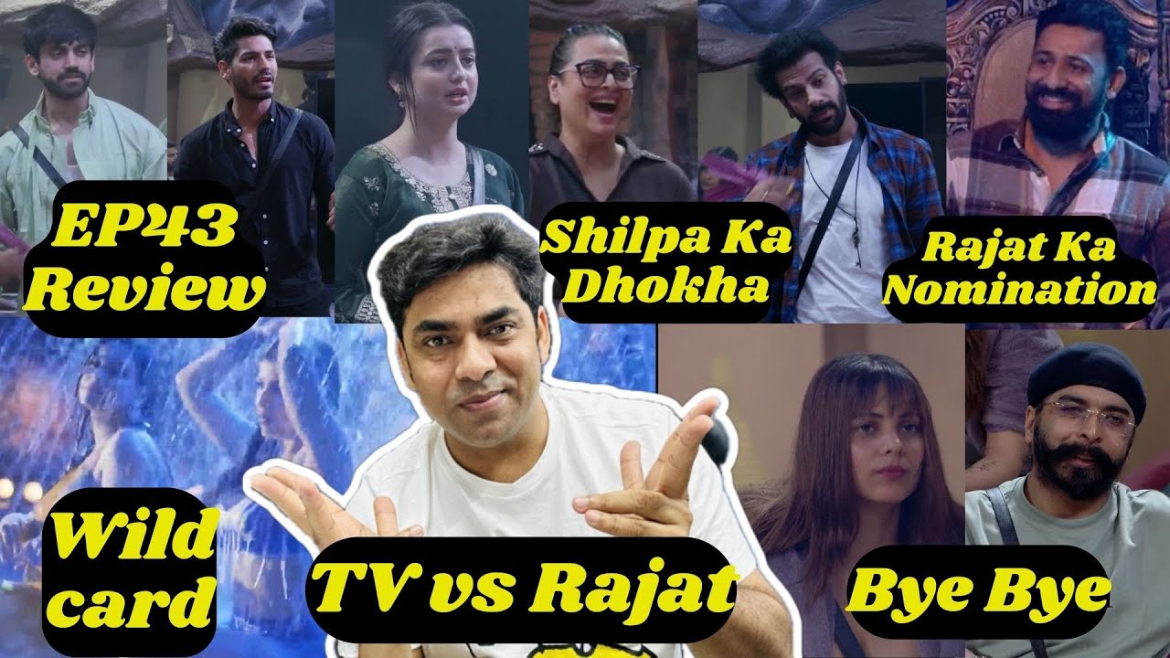 Bigg Boss 18 EP43 Review: Rajat Ka Nomination, Shilpa Ka Dhokha, Karan Vs Rajat, TV vs Youtuber