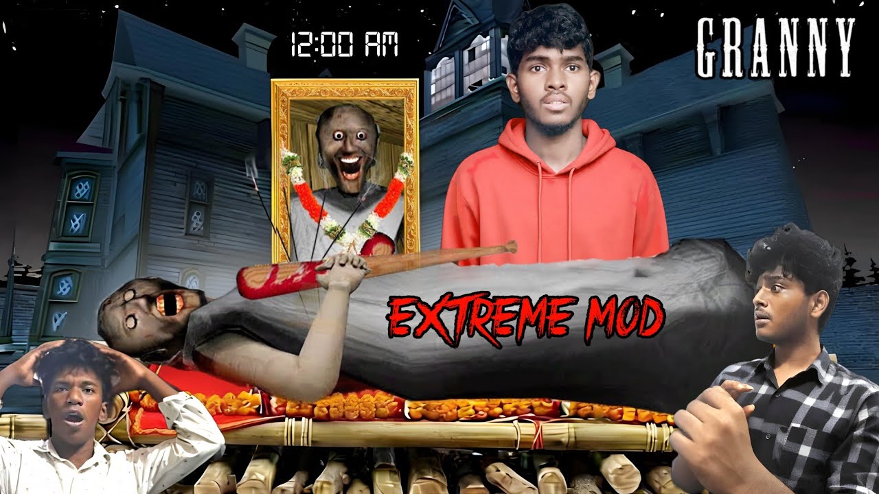STOP Playing 😱 Granny at 12 am 👻This Extreme MOD with friends