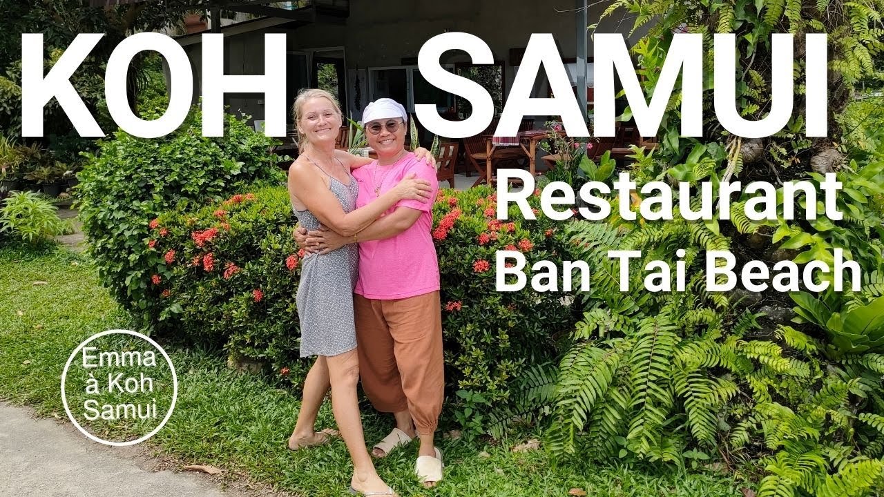 Vis ma vie d'Expat à Koh Samui - Bon restaurant près de la plage de Ban Tai beach