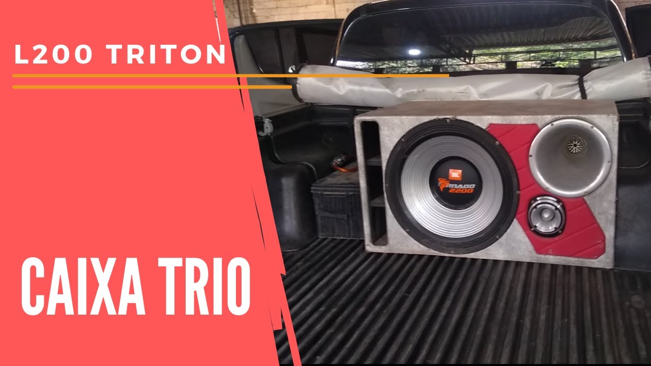 L200 Triton caixa trio JBL Tornado 18