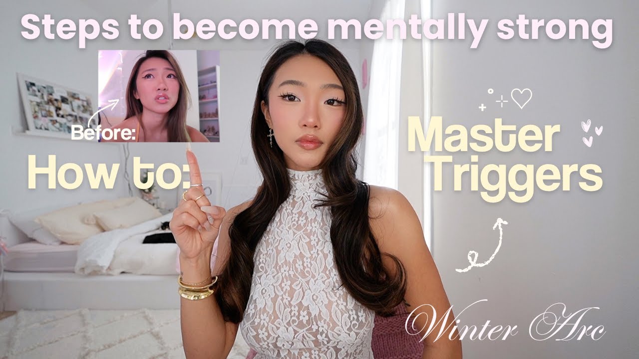 STOP LETTING TRIGGERS AFFECT YOU + become mentally strong!! | Winter Arc 🔒
