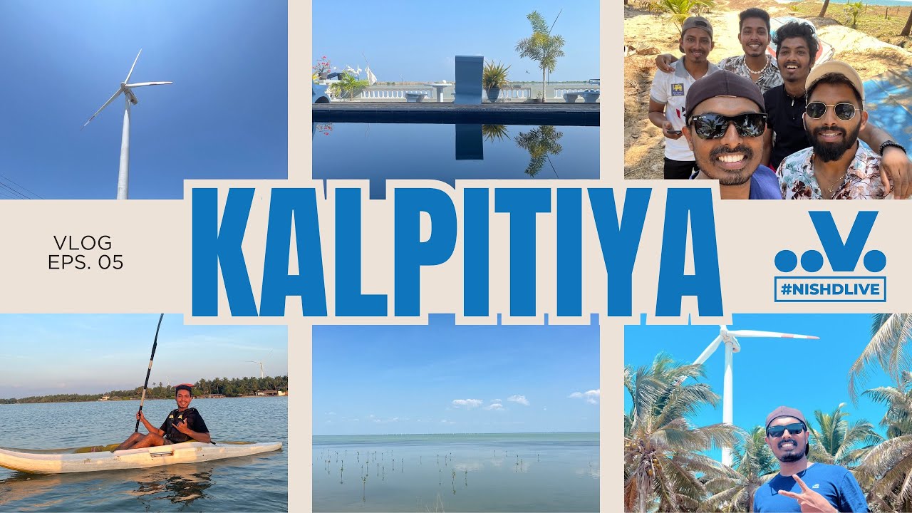 Kalpitiya (කල්පිටිය)  - Vlog #5