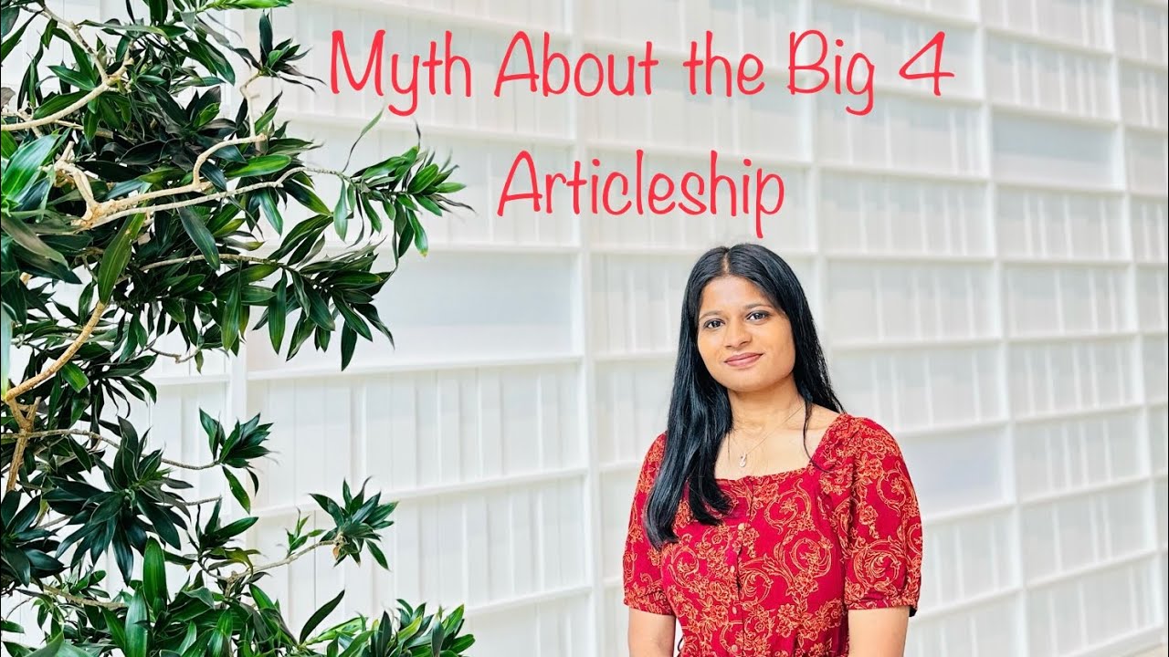 Myth about Big 4 articleship ||Getting into Big 4 after multiple attempts || Lets break the bias🙌🏼