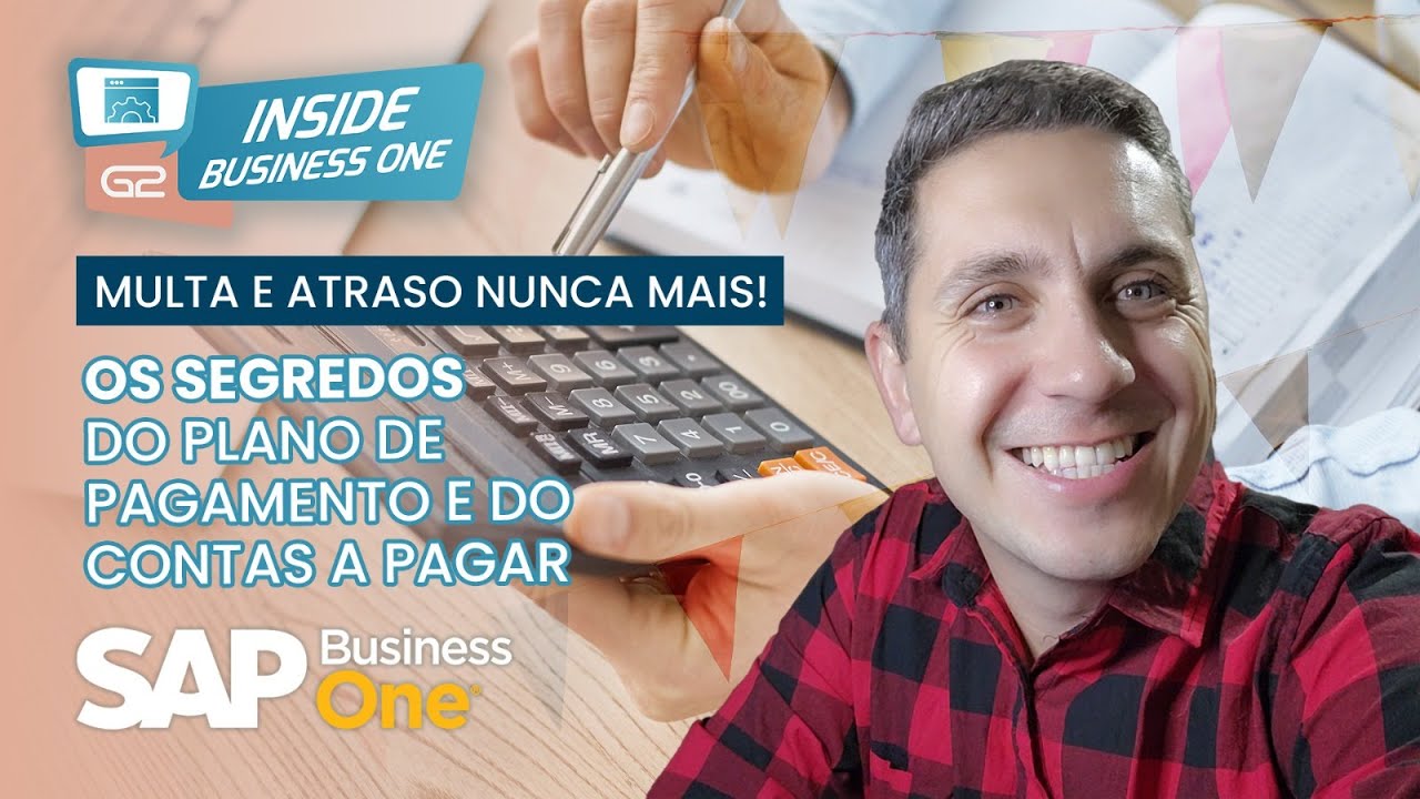 Módulo de Contas a pagar do SAP Business One [Inside Business One Ep.19]
