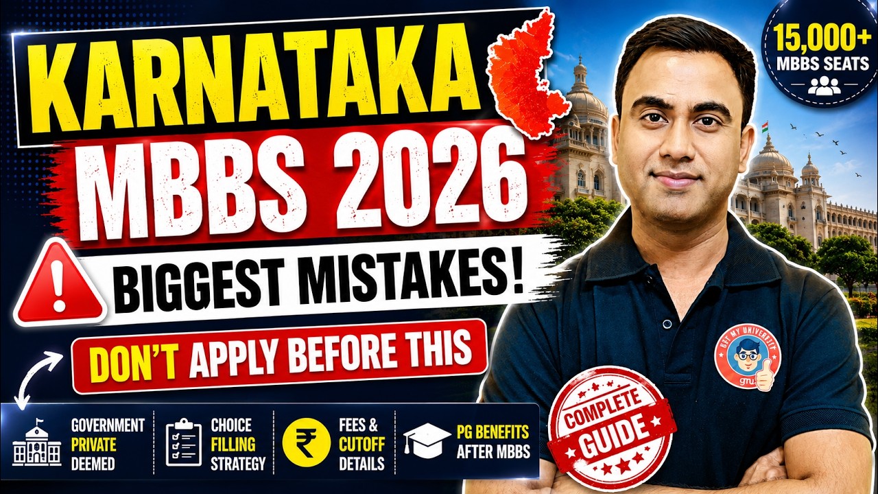 Karnataka MBBS Counselling 2026 15,000+ Seats | Choice Filling, Fees, Cutoff & Biggest Mistakes 🔥
