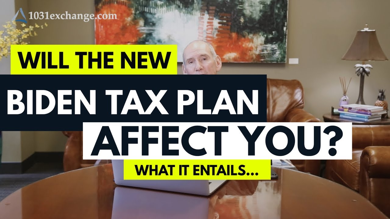 How Will the New Biden Tax Plan Affect You? What Does it Entail?