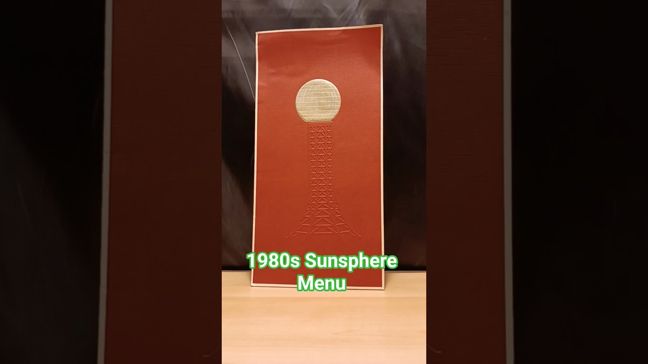 1982 World's Fair Sunsphere Restaurant Menu 