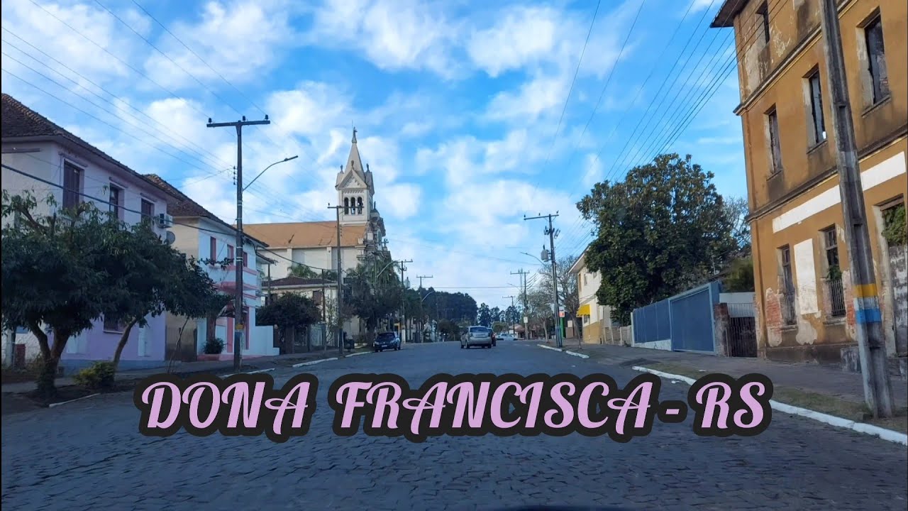 Dona Francisca - RS