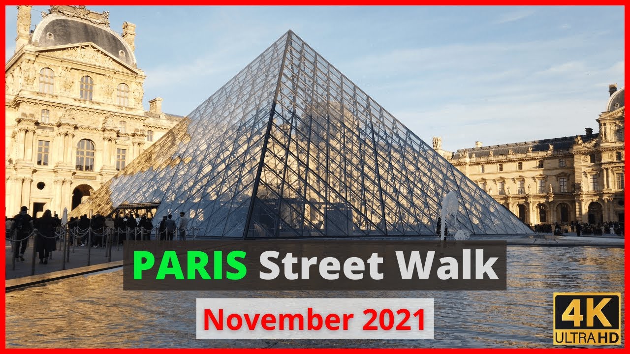 Paris Street Walk 2021 | Paris November 2021