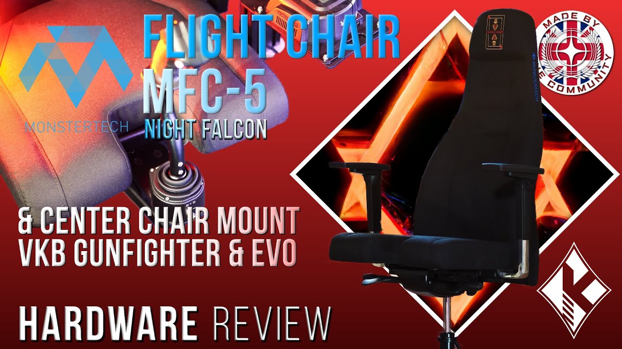 Hardware Review [4K] Monstertech Flight Chair MFC 5 & Center Mounts | VKB Gunfighter Setup