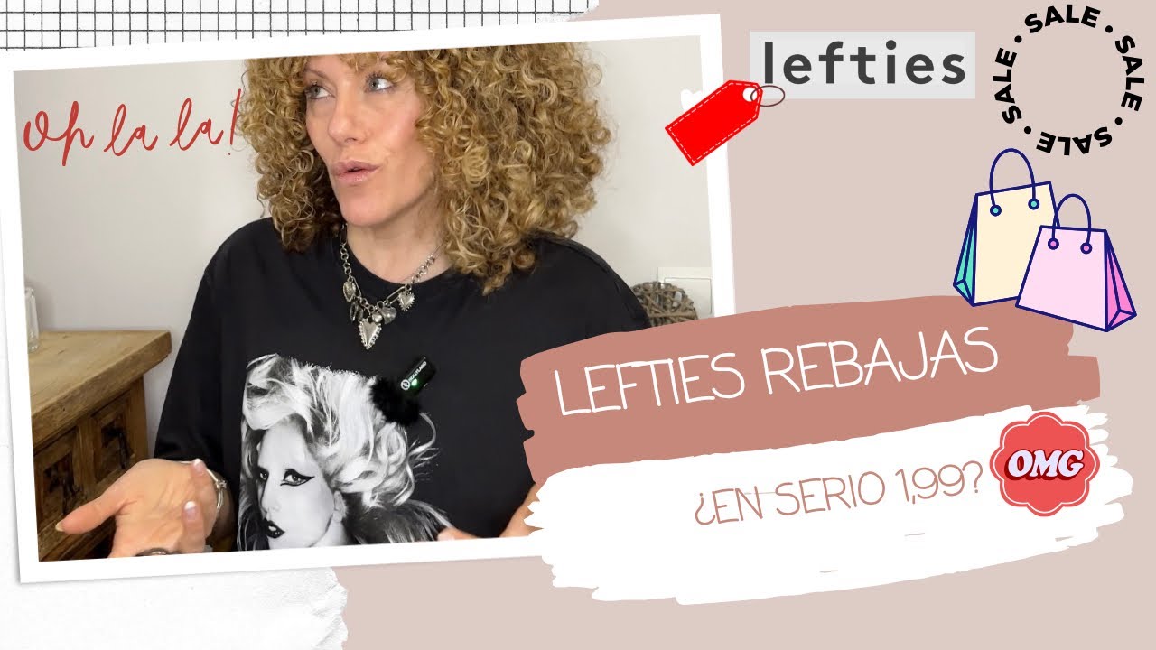 rebajas LEFTIES desde 1,99  ¿en serio?