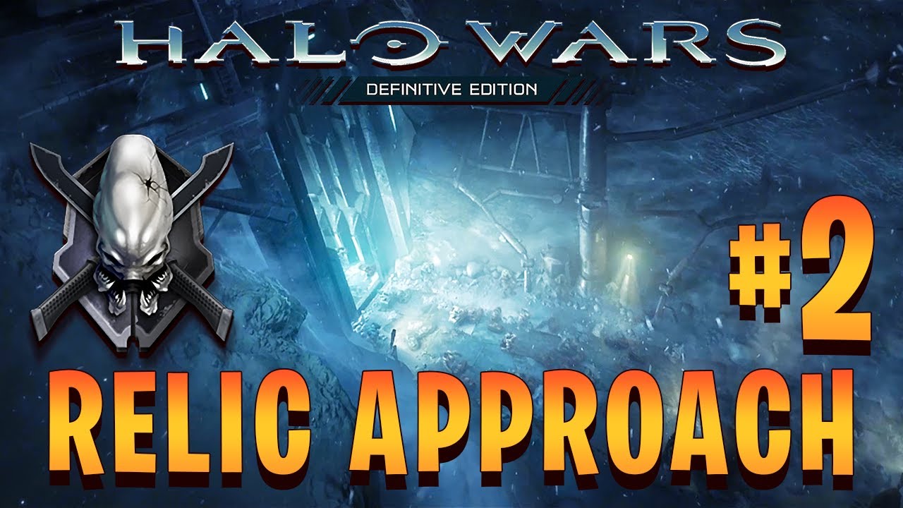 Halo Wars: Definitive Edition | Legendary Walkthrough | Relic Approach [Mission 2] | GOLD MEDAL