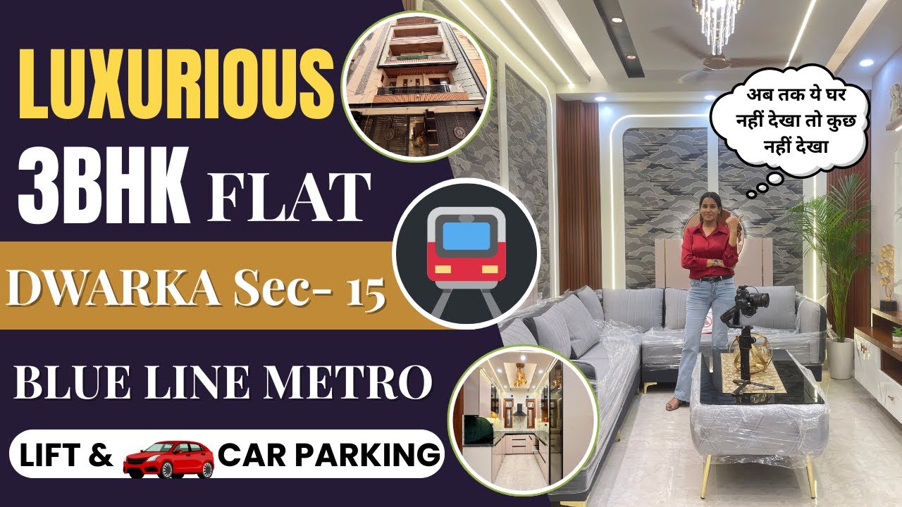 ✨Luxurious 3BHK Flat In Dwarka Sec-15 | Affordable 3BHK Flat | Near Vegas Mall सस्ते flats in Delhi