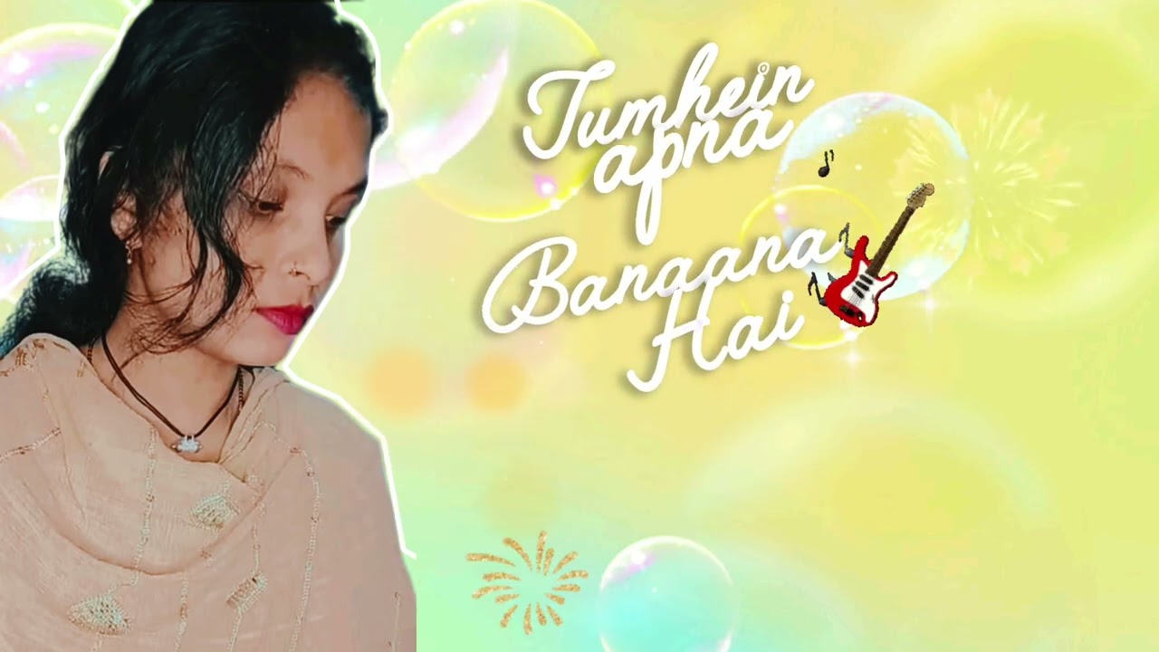 ,,, Tumhein Dil ❤️ Me Banana Hai 🌹 Hindi new Bollywood song Gayatri, singh