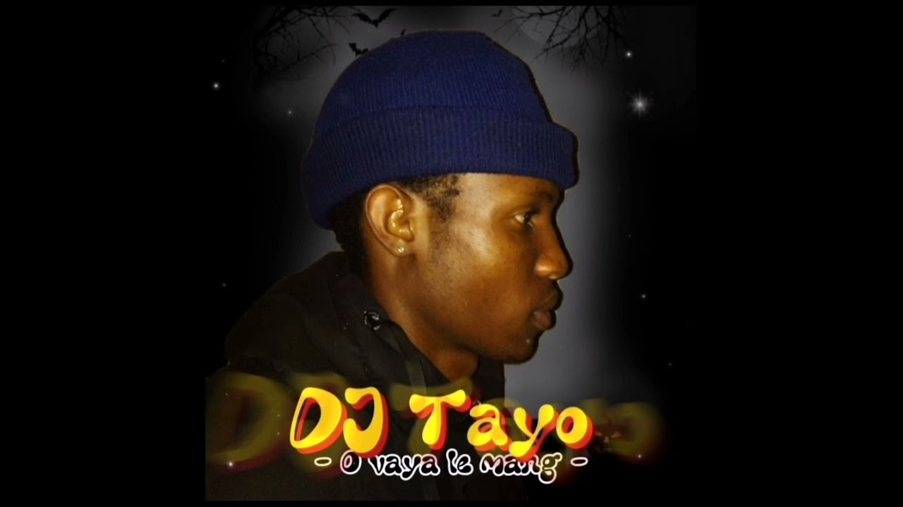 DJ Tayo - O Vaya le mng ( Instrumental)_Lowsheen,Harry Cane & Mahoow....TYPE BEAT.