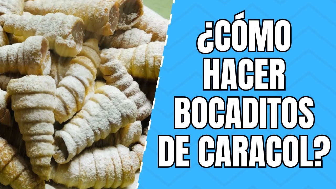 Receta para Bocaditos de Caracol  | Postres de Mel✨