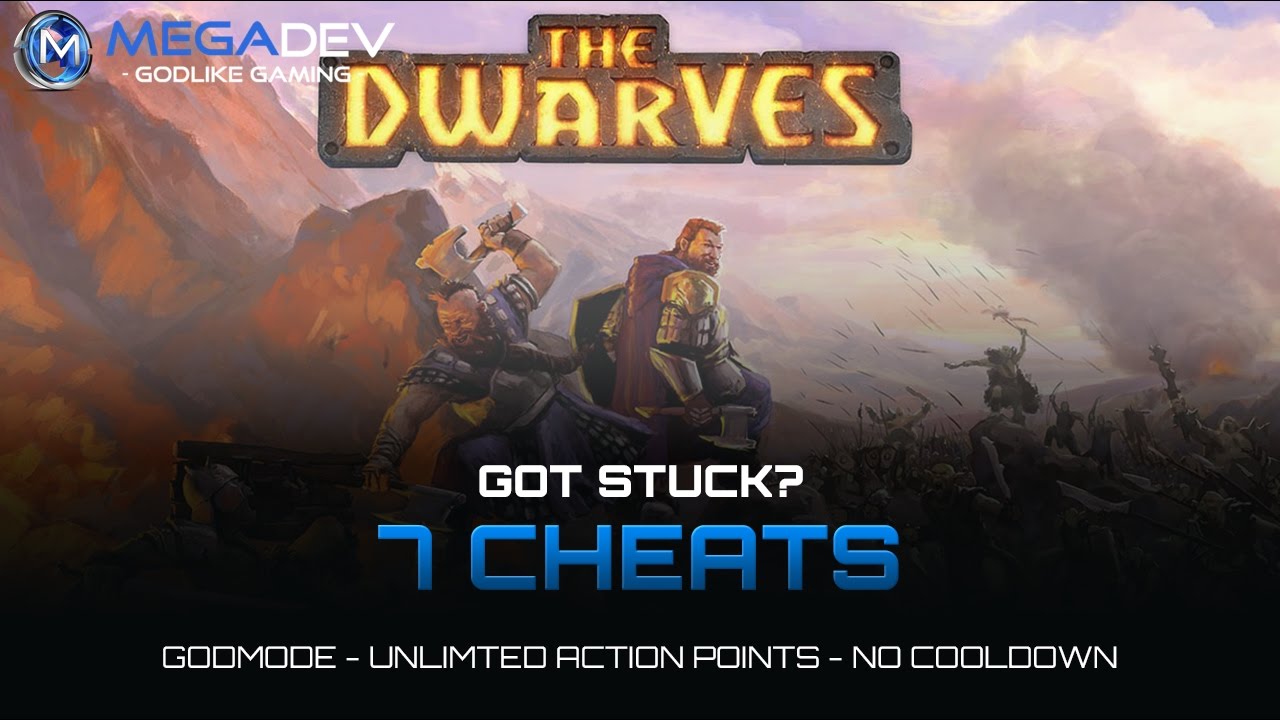The Dwarves Cheats: Unlimited AP, Godmode, &hellip; | Trainer by MegaDev