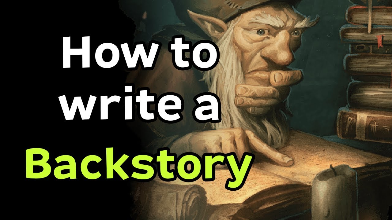 How to write a backstory for your D&D character