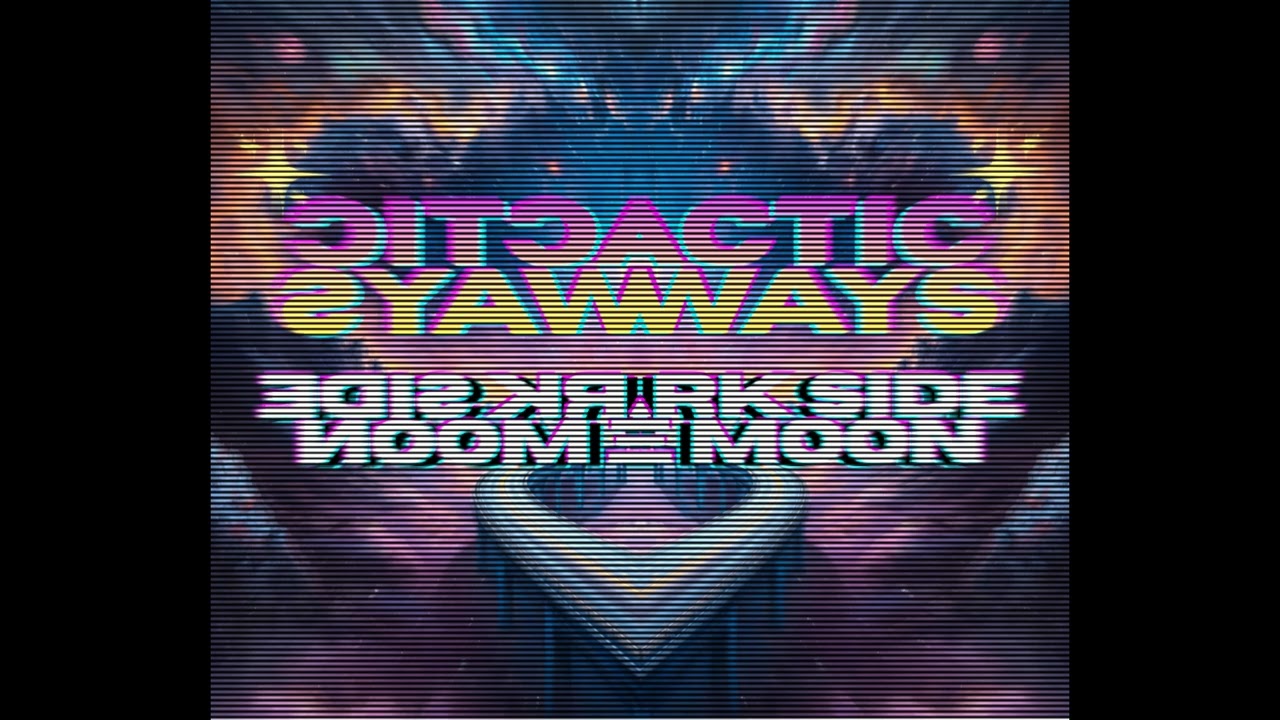 GalacticHighways - The dark side of the moon
