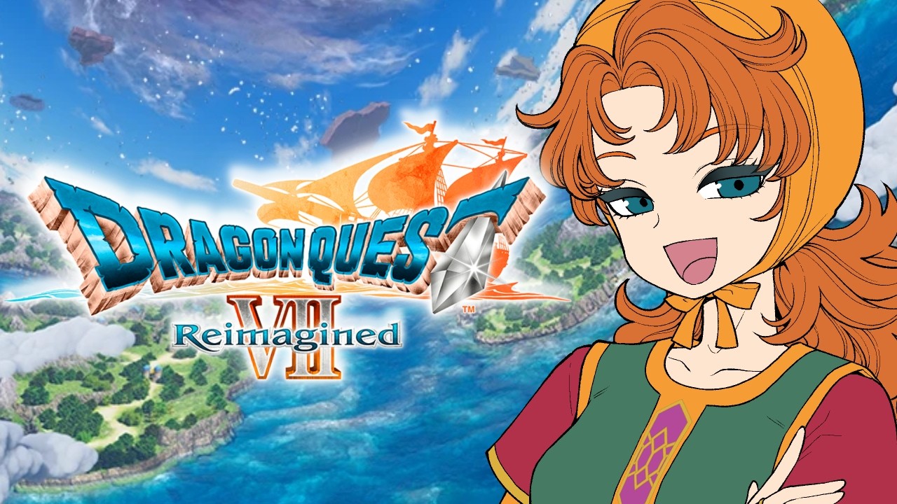 大天使による　ドラゴンクエストVII Reimagined　実況プレイ　まずは体験版部分から　part1
